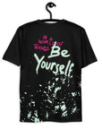 Smile and Be Yourself - All Over Unisex T-shirt