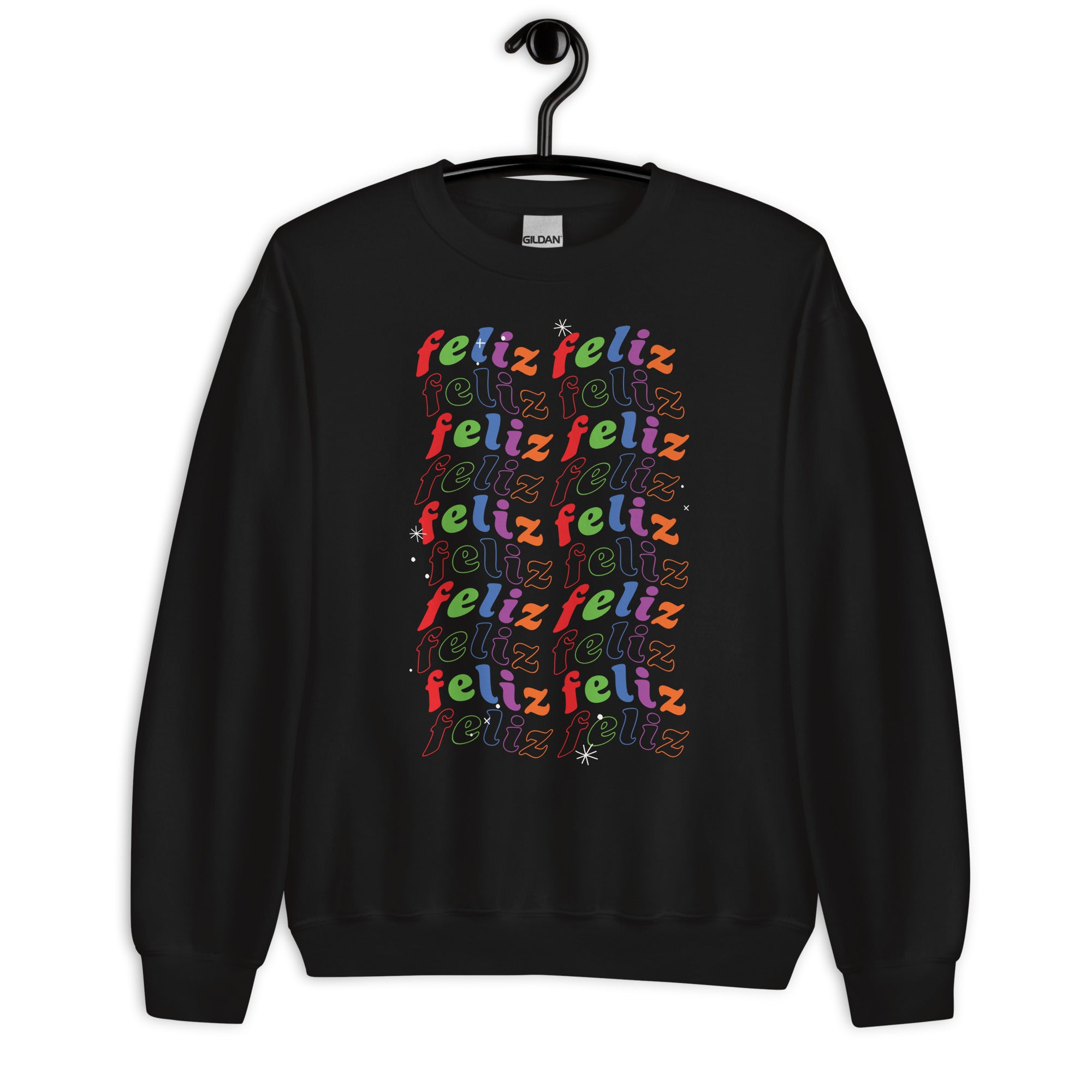 Feliz - Unisex Sweatshirt