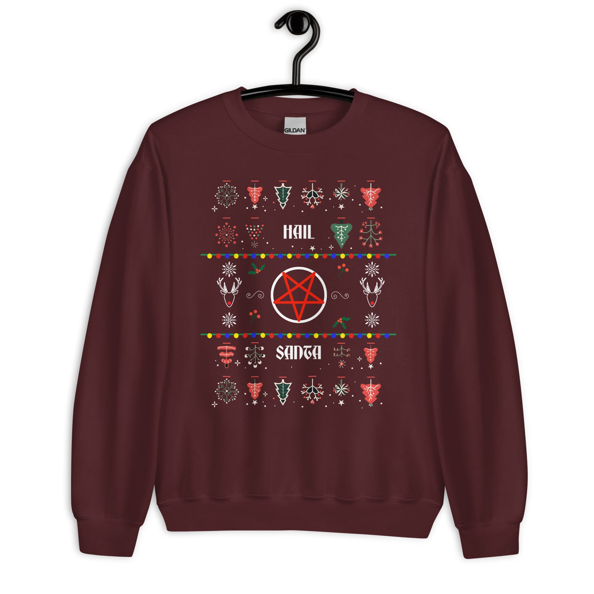 Hail Santa Ugly Xmas Sweater - Unisex Sweatshirt