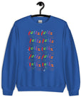 Feliz - Unisex Sweatshirt